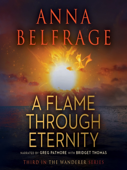Title details for A Flame through Eternity by Anna Belfrage - Wait list